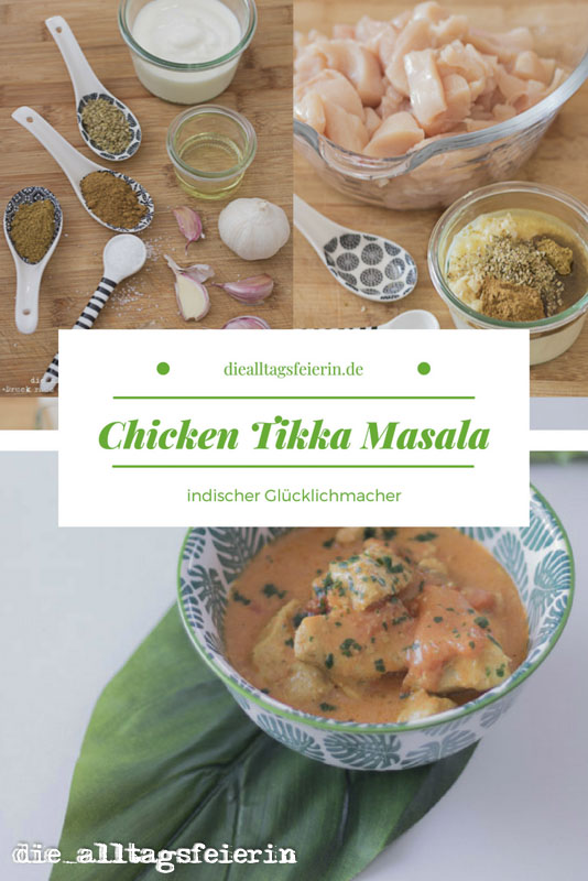 Chicken Tikka Masala,. Gewuerze, indisch kochen, Rezepte fuer die Familie, Familienkueche, Joghurt, Huehnchen, diealltagsfeierin.de, ue40, ue40 Blogger