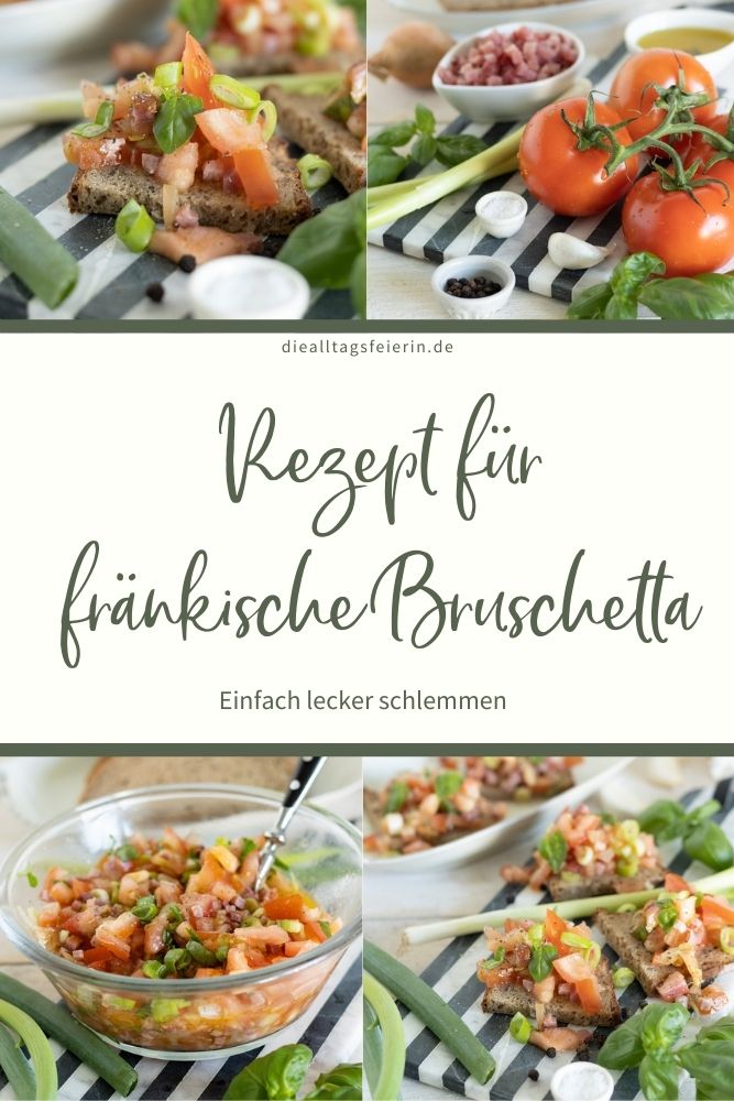 Rezept für fränkische Bruschetta, Franken goes Italy, ein leckeres Rezept mit Tomaten, Speck, Basilikum