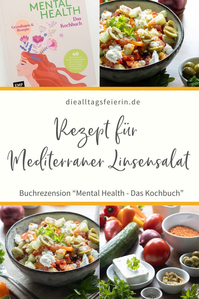 Rezension Mental Health - Das Kochbuch - Rezept Mediterraner Linsensalat, diealltagsfeierin.de