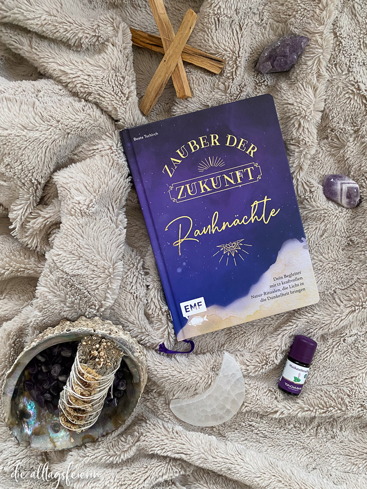 Buchrezension "Rauhnächte - Zauber der Zukunft" und die gemeinsame Reise 77 Tage #einfachglückICH