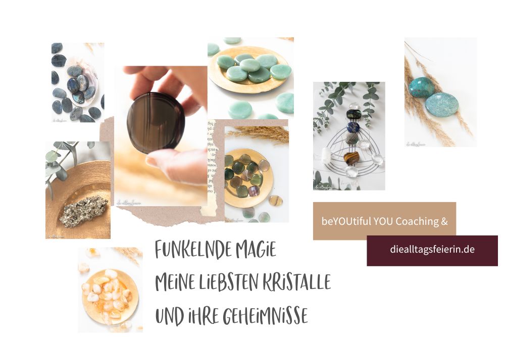 Funkelnde Magie - Kristalle beYOUtiful Shop, diealtagsfeierin.de